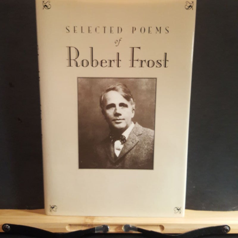 Selected poems of Robert Frost