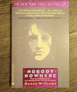 Nobody Nowhere... Autistic