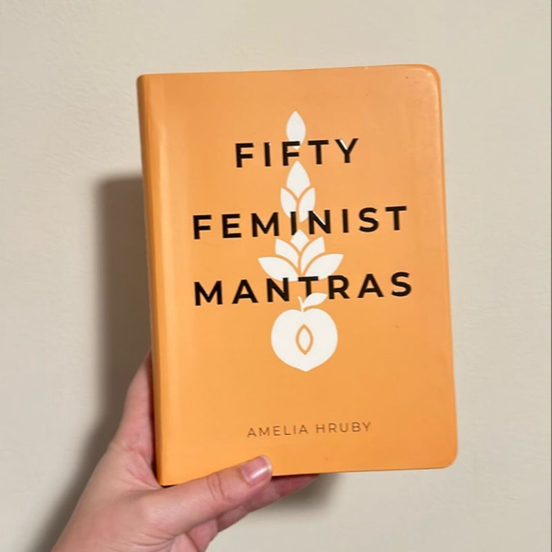 Fifty Feminist Mantras