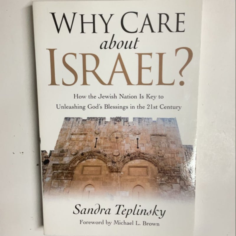 Why Care about Israel?