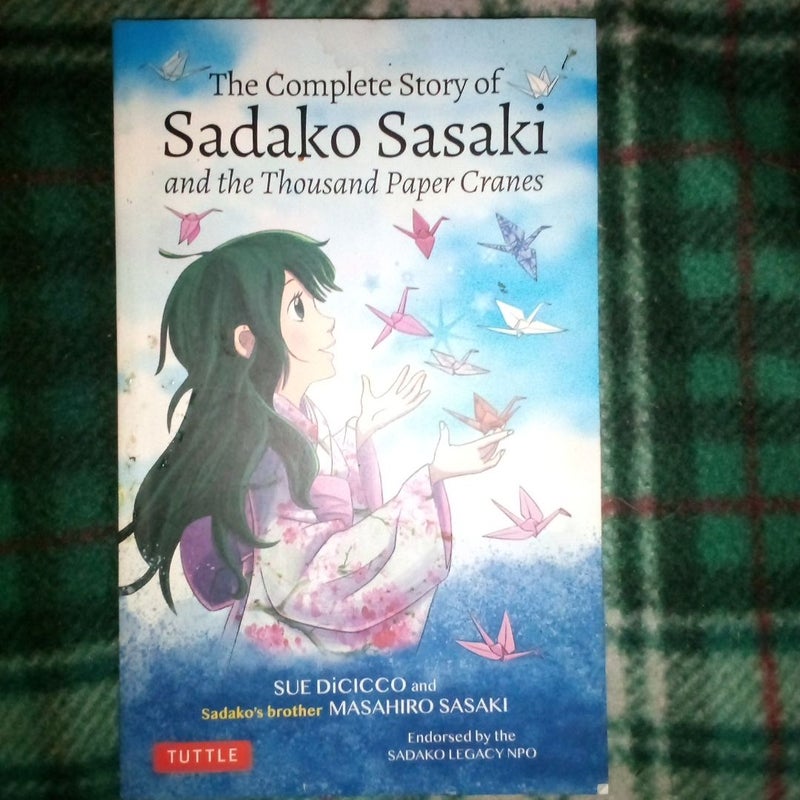 The Complete Story of Sadako Sasaki