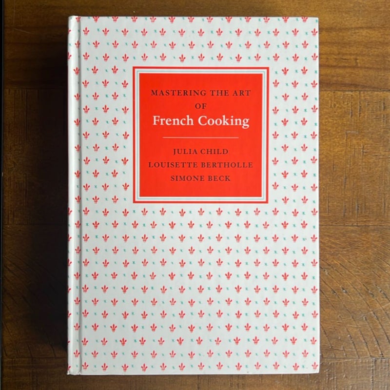 Mastering the Art of French Cooking
