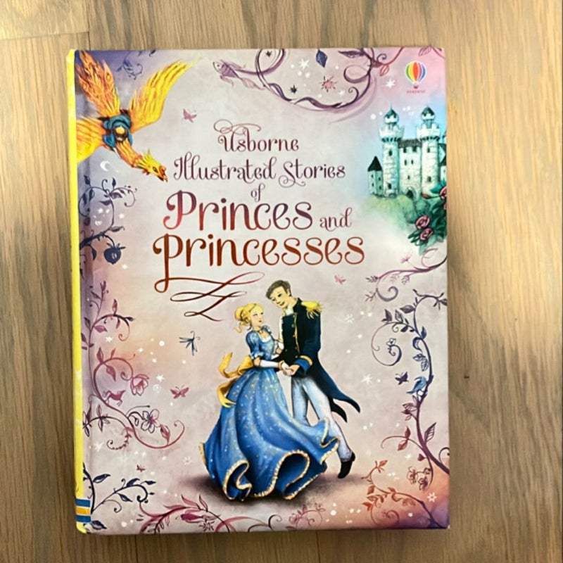 Usborne Illustrated Stories of Princes and Princesses