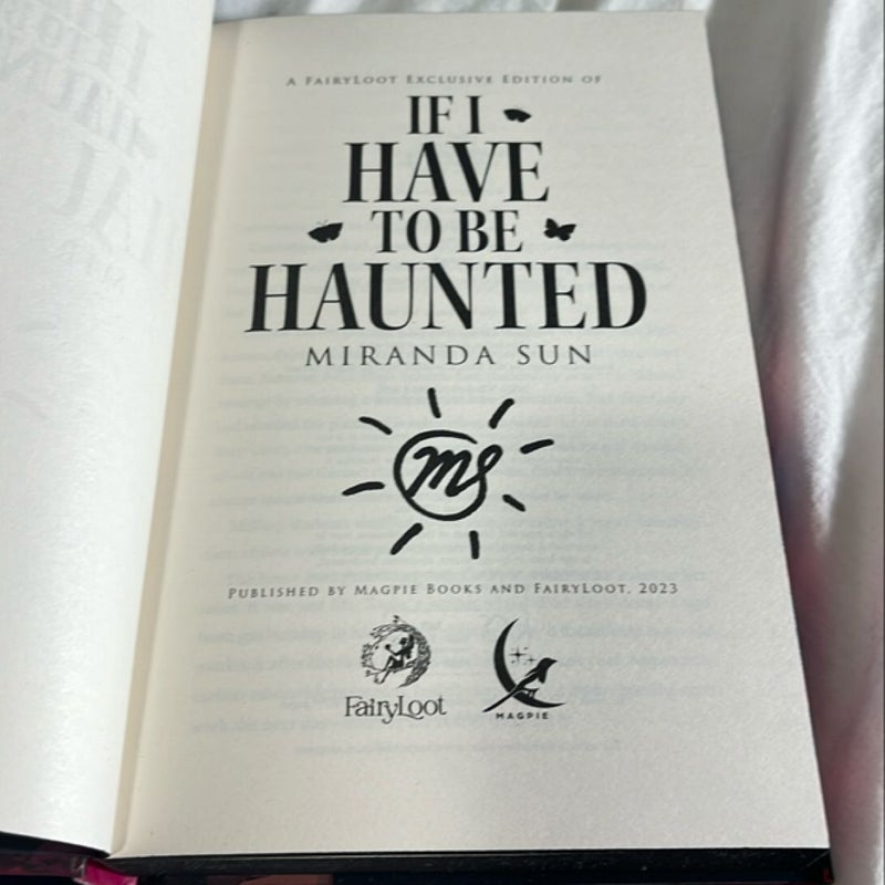 If I Have to Be Haunted (FairyLoot)