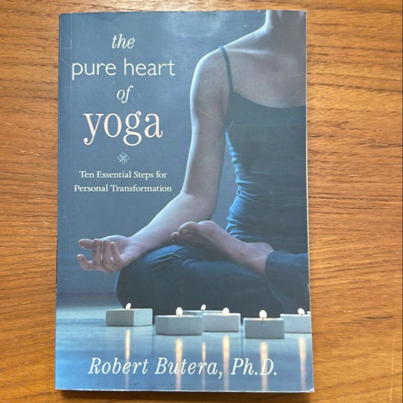 The Pure Heart of Yoga