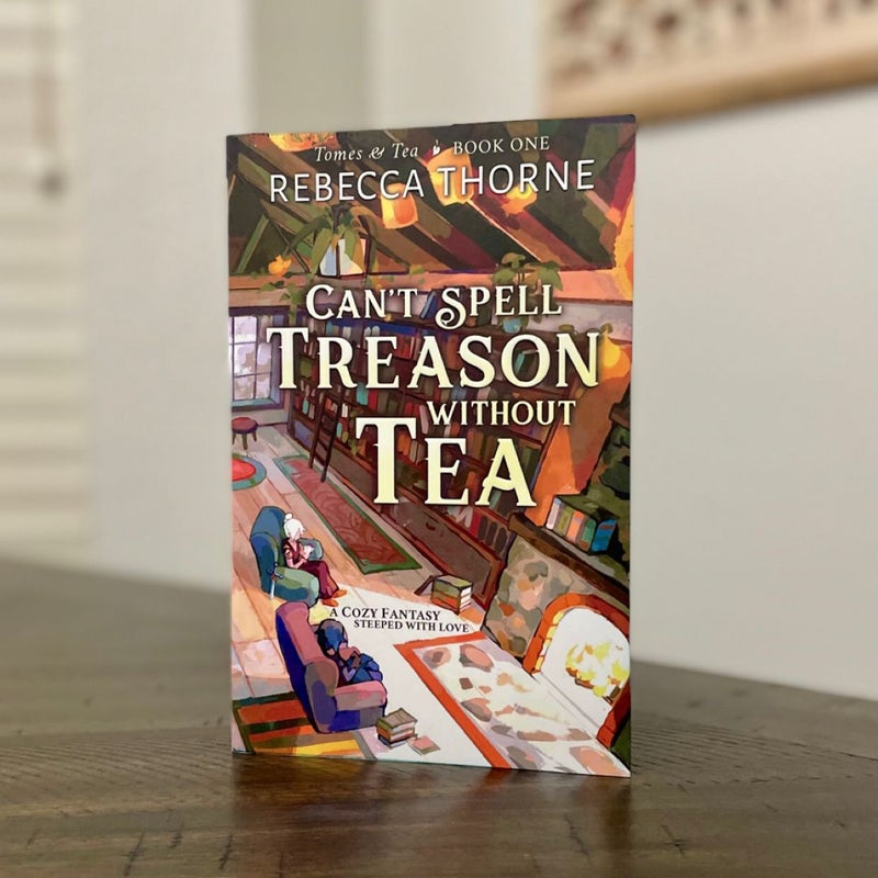 Can't Spell Treason Without Tea