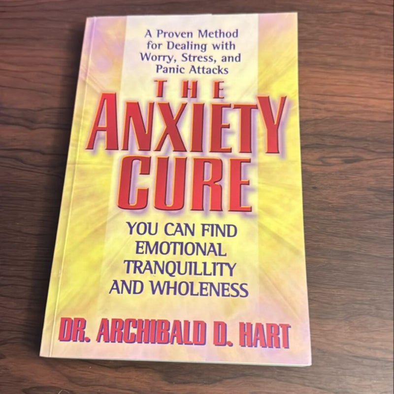 The Anxiety Cure