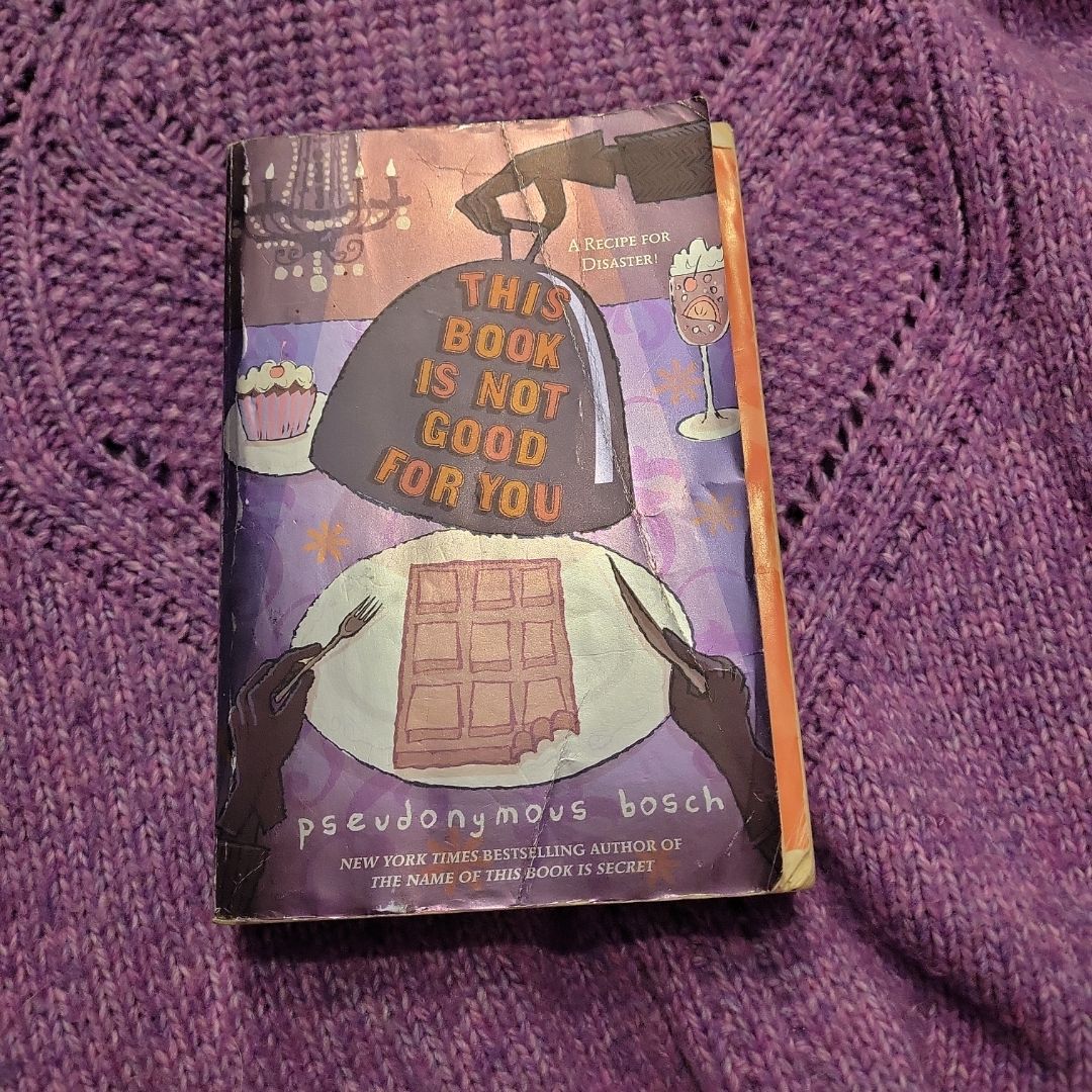 This Book Is Not Good for You