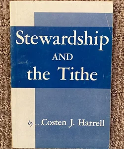 Stewardship and the Tithe