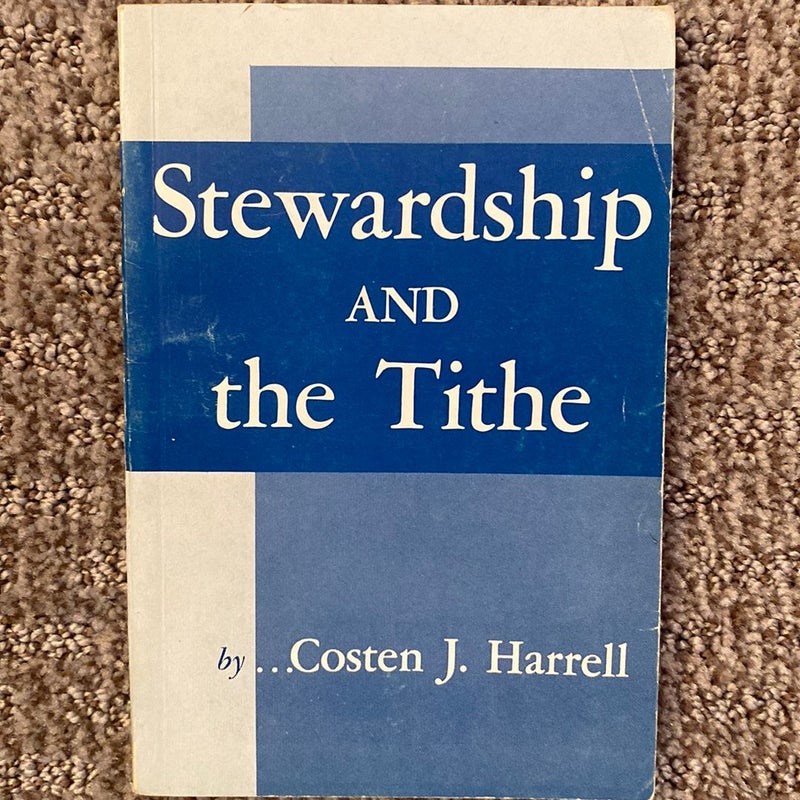Stewardship and the Tithe