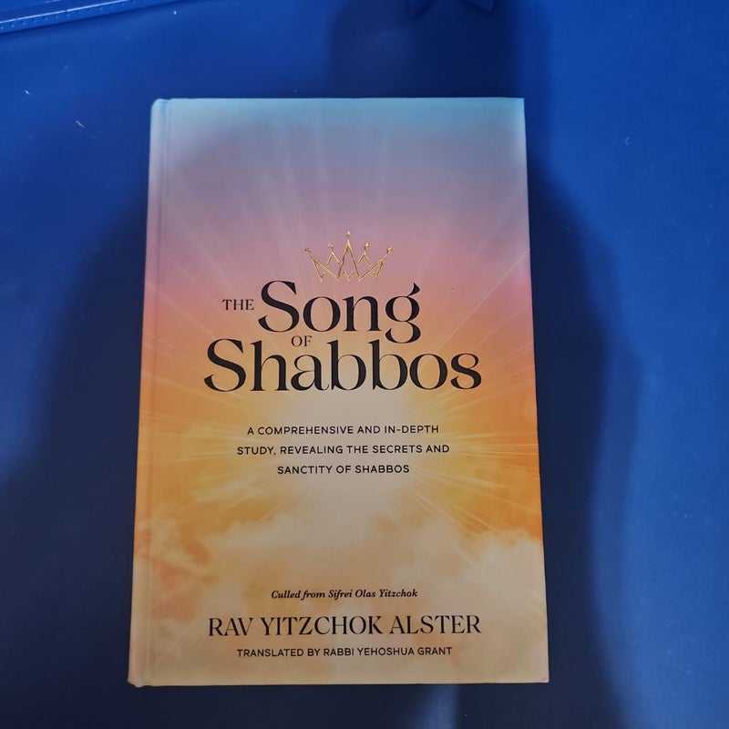 The Song of Shabbos
