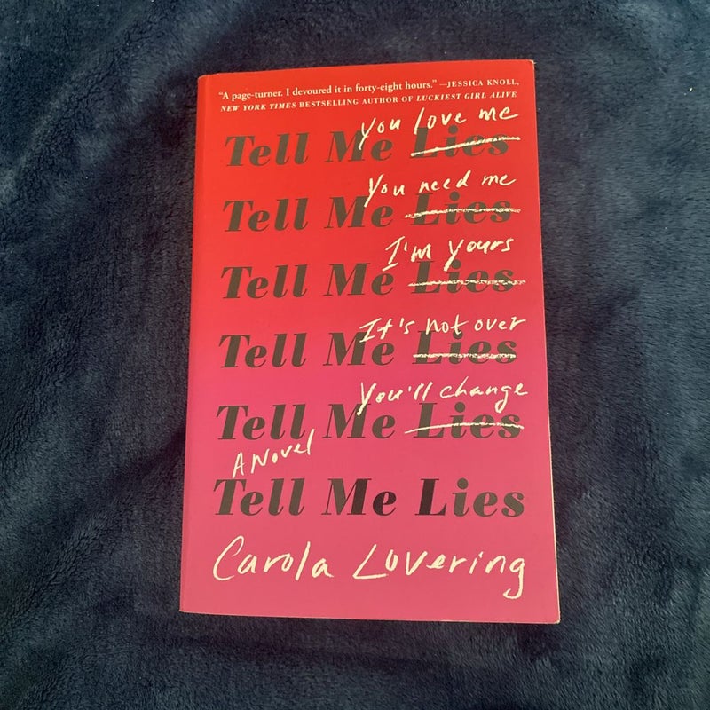 Tell Me Lies