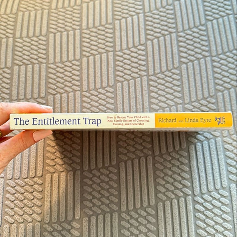 The Entitlement Trap