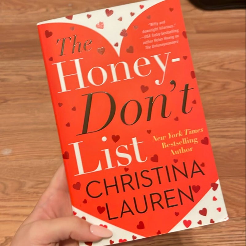 The Honey-Don't List