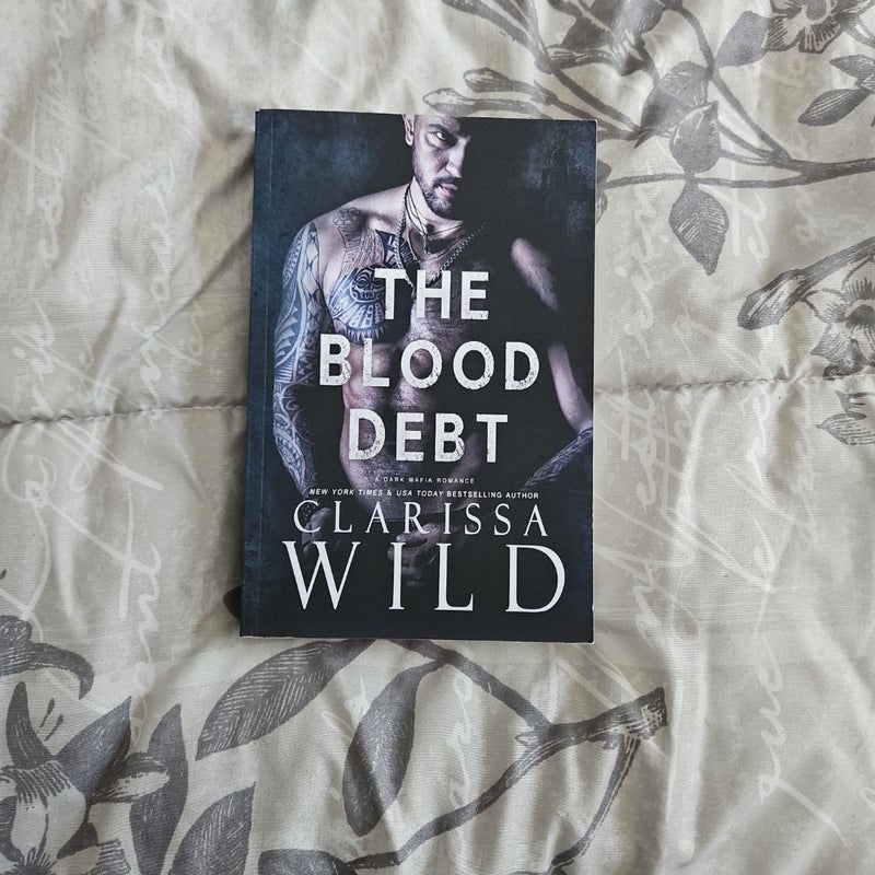 The Blood Debt by Clarissa Wild signed