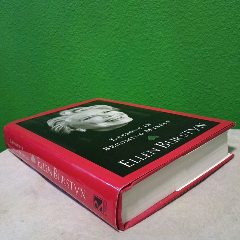 Lessons In Becoming Myself - First Edition (Printing 1)