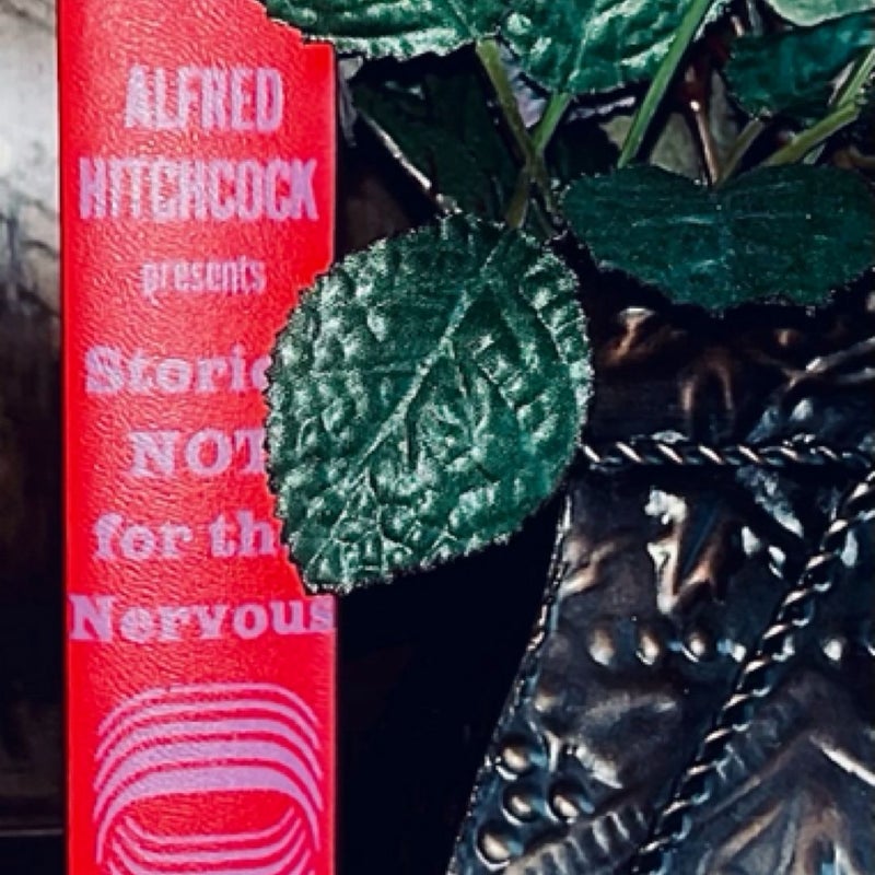 Alfred Hitchcock: Stories Not For The Nervous