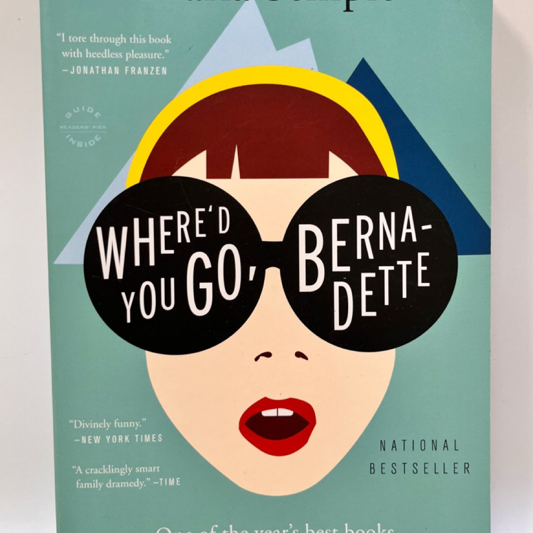 Where'd You Go, Bernadette