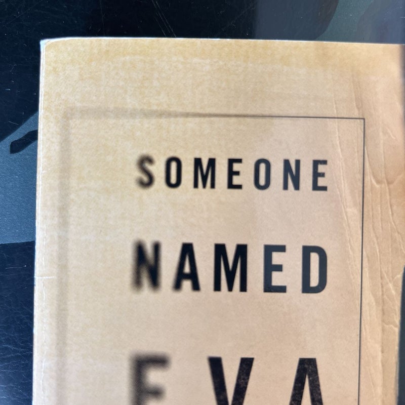 Someone Named Eva