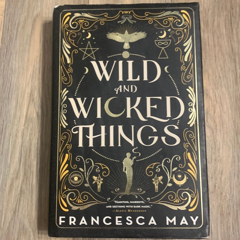 Wild and Wicked Things