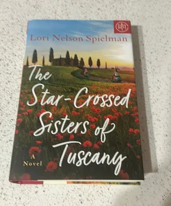 The Stat Crossed Sisters of Tuscany
