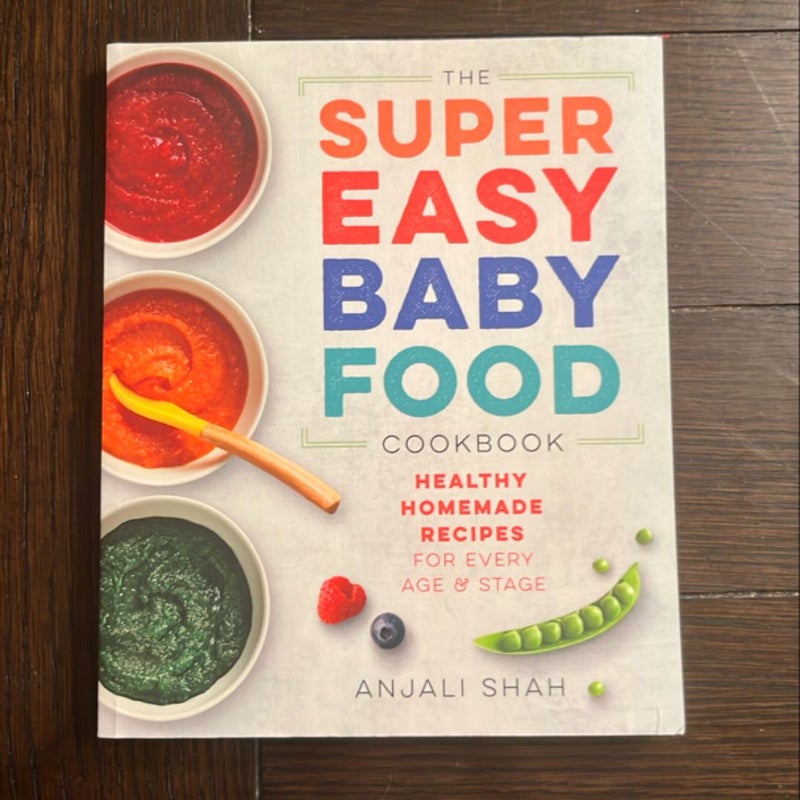 Super Easy Baby Food Cookbook