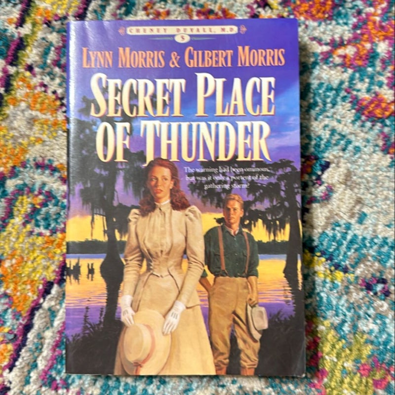 The Secret Place of Thunder