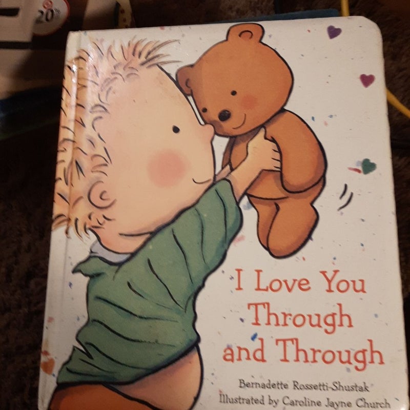 I Love You Through and Through
