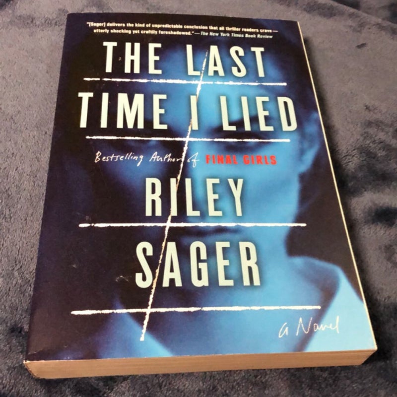 The Last Time I Lied