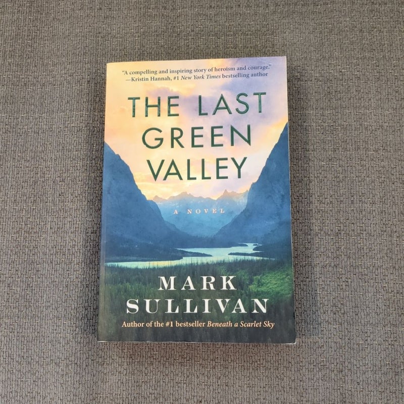 The Last Green Valley