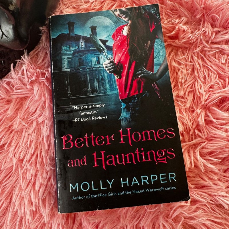 Better Homes and Hauntings