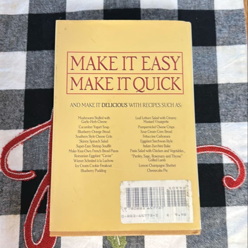 Make It Easy, Make It Quick Cookbook