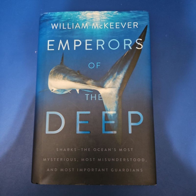 Emperors of the Deep