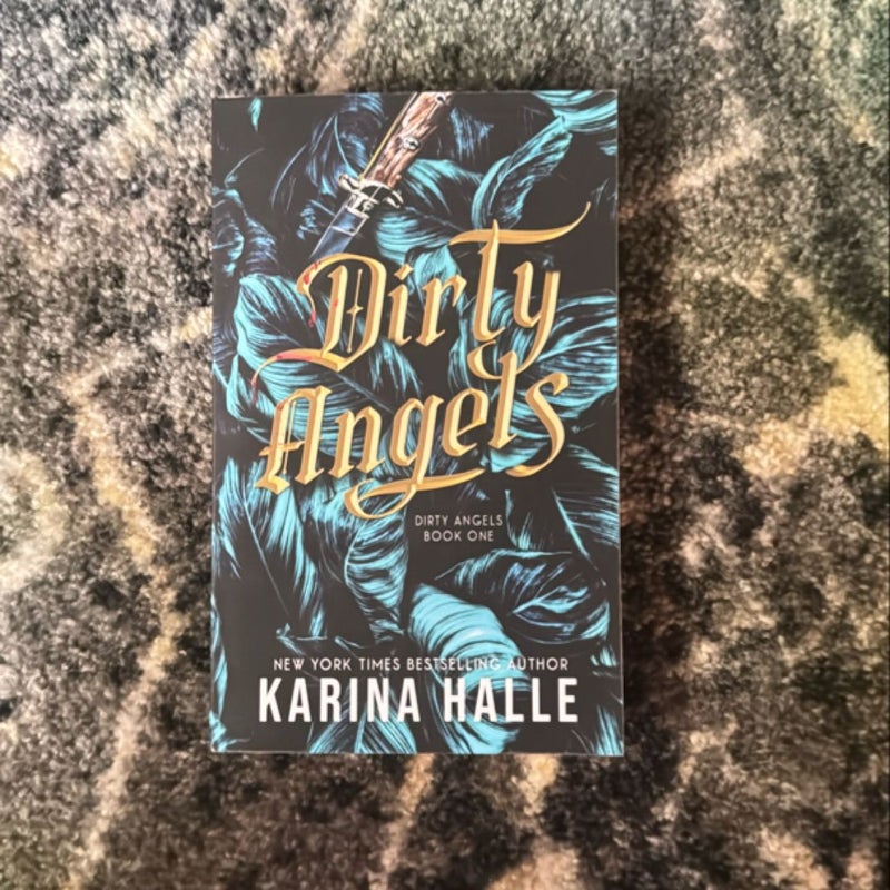 Dirty Angels (Dirty Angels Trilogy #1)