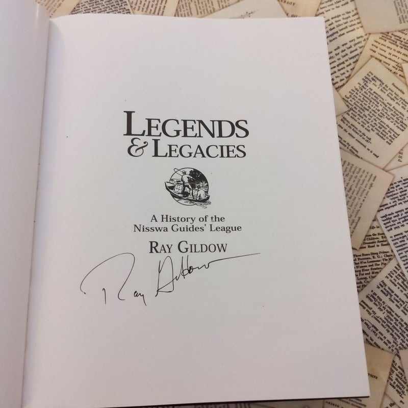 Legends & Legacies: A History of the Nisswa Guides' League (Signed Copy)