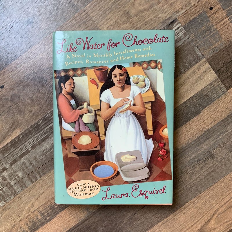 Like Water for Chocolate by Laura Esquivel, Hardcover Pangobooks