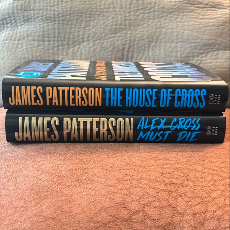 Alex Cross Must Die and The House of Cross