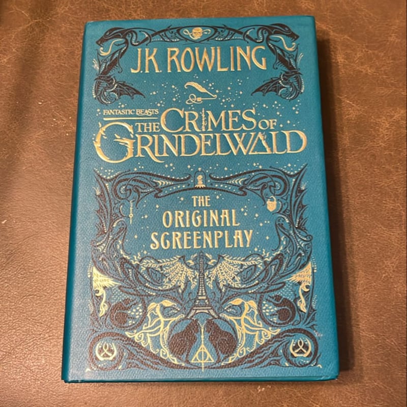 Fantastic Beasts: the Crimes of Grindelwald: the Original Screenplay