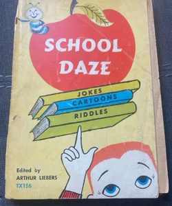 School Daze Jokes Cartoons Riddles 