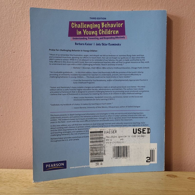 Challenging Behavior in Young Children: Understanding, Preventing, and Responding Effectively (3rd Edition) 