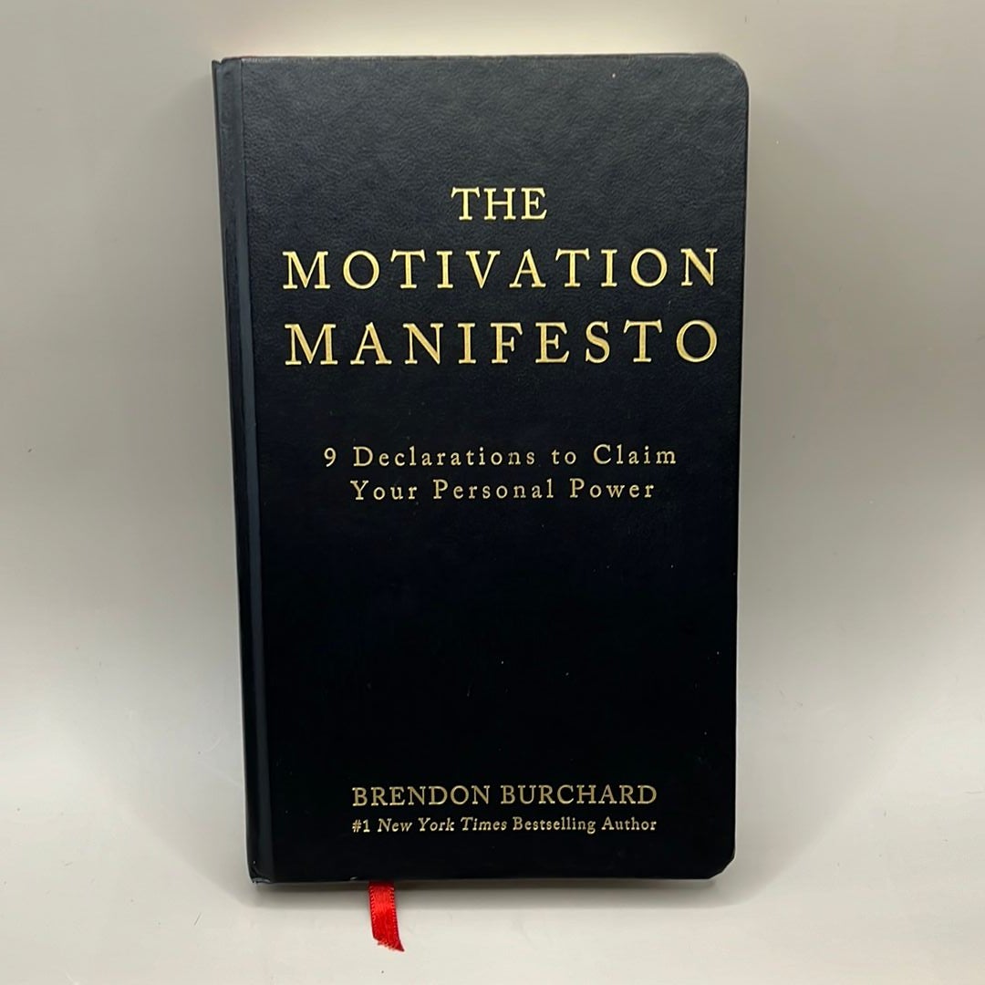 The Motivation Manifesto