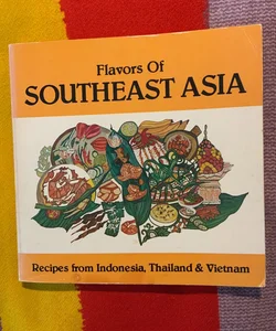 Flavors of Southeast Asia