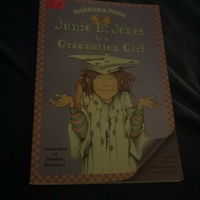 Junie B. Jones #17: Junie B. Jones Is a Graduation Girl