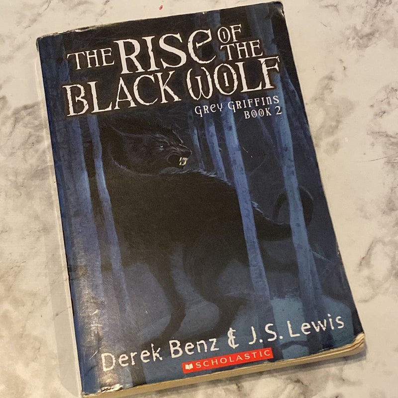 The Rise of the Black Wolf