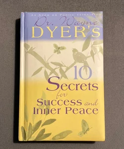 10 Secrets Fot Sucess And Inner Peace