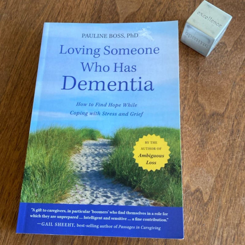 Loving Someone Who Has Dementia
