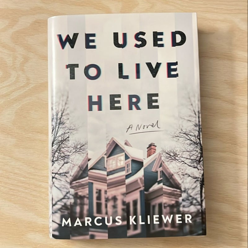 We Used to Live Here (annotated to pg. 10)