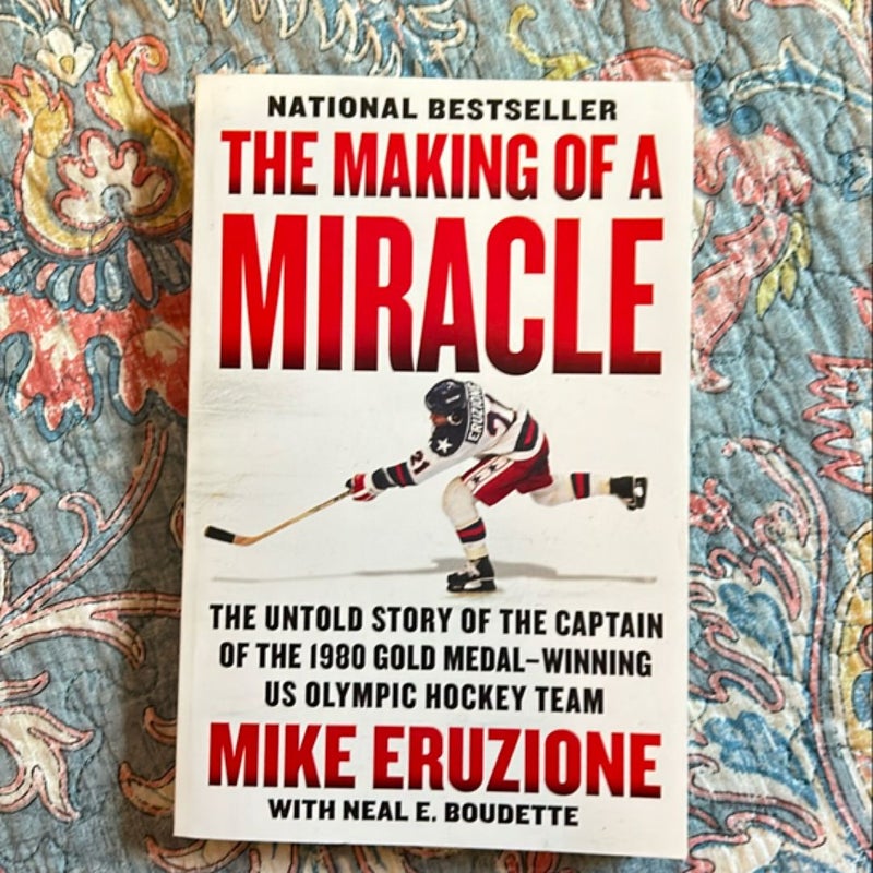 The Making of a Miracle