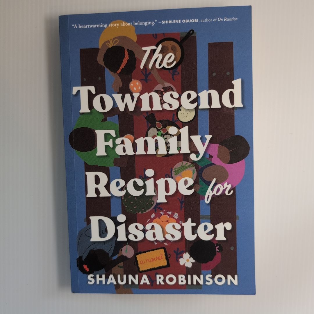 The Townsend Family Recipe for Disaster