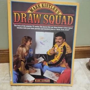 Mark Kistler's Draw Squad